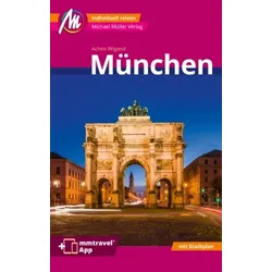 München MM-City Reiseführer Michael Müller Verlag, m. 1 Karte