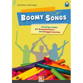 Helbling Verlag GmbH Boomy Songs. Groovige Lieder mit Boomwhackers und Bodypercussion: inkl. HELBLING Media App