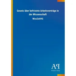 Gesetz über befristete Arbeitsverträge in der Wissenschaft