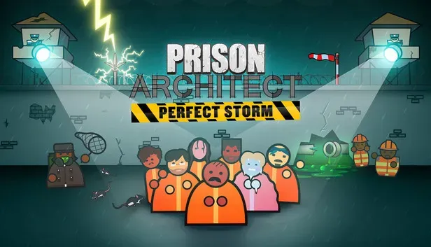 Prison Architect - Perfect Storm