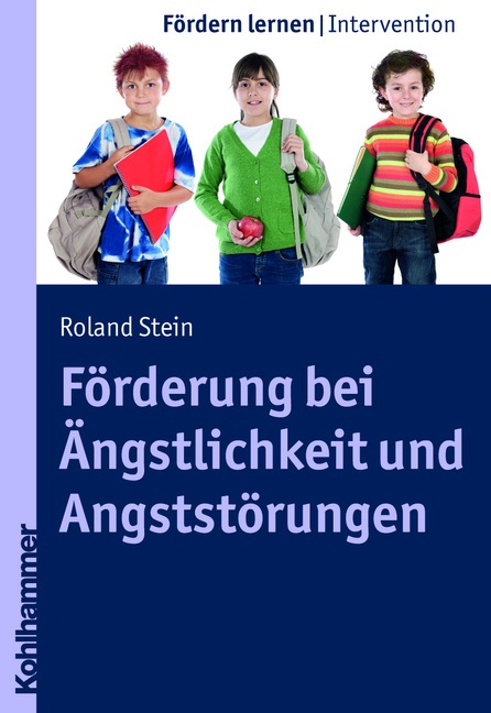 Förderung Bei Ängstlichkeit Und Angststörungen - Roland Stein  Kartoniert (TB)