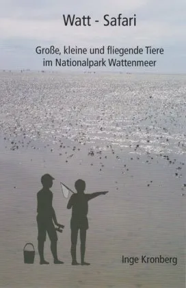 Watt-Safari - Inge Kronberg  Taschenbuch