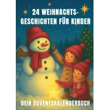 lucid page media 24 Weihnachtsgeschichten für Kinder - dein Adventskalenderbuch: