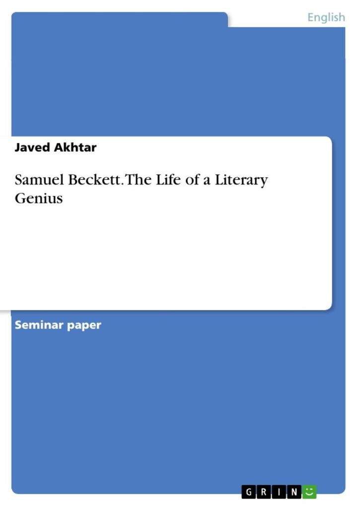 Samuel Beckett. The Life of a Literary Genius: eBook von Javed Akhtar