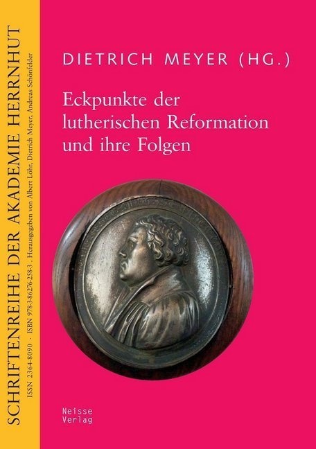 Eckpunkte Der Lutherischen Reformation Und Ihre Folgen  Kartoniert (TB)