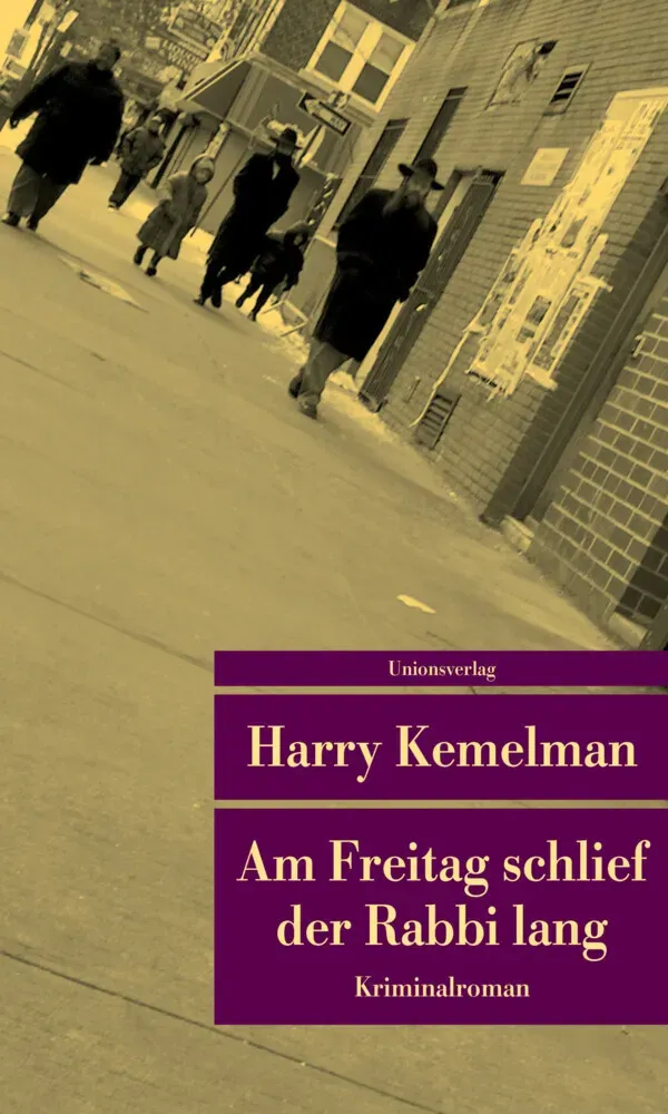 Am Freitag Schlief Der Rabbi Lang - Harry Kemelman  Taschenbuch