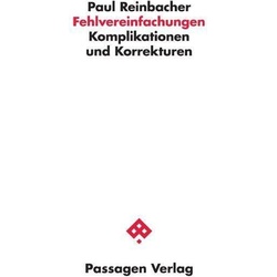 Fehlvereinfachungen, Fachbücher von Paul Reinbacher