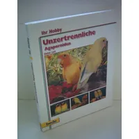 Ulmer Eugen Verlag Ihr Hobby Unzertrennliche Agaporniden