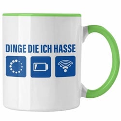 Trendation Tasse Trendation – Dinge Die Ich Hasse Tasse Lustige Nerd Kaffeetasse Wlan Akku Loading 5. 6. 7. Geburtstag grün