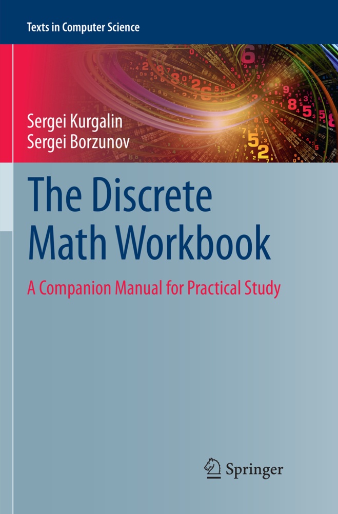 The Discrete Math Workbook - Sergei Kurgalin  Sergei Borzunov  Kartoniert (TB)