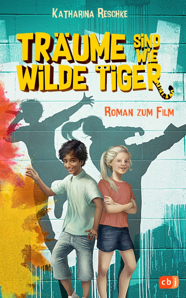Träume Sind Wie Wilde Tiger - Katharina Reschke  Gebunden