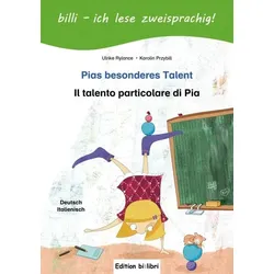 Pias besonderes Talent