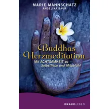 Knaur MensSana Taschenbuch Buddhas Herzmeditation: