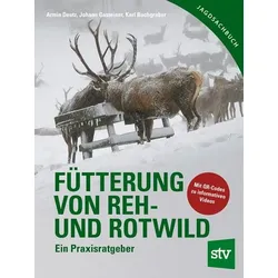 Fütterung von Reh- und Rotwild