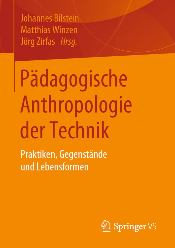 Pädagogische Anthropologie Der Technik  Kartoniert (TB)