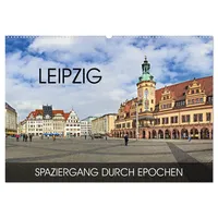 Calvendo Leipzig - Spaziergang durch Epochen (Wandkalender 2026 DIN
