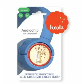 Kekz Audiochip Weißt du eigentlich, wie lieb ich dich hab