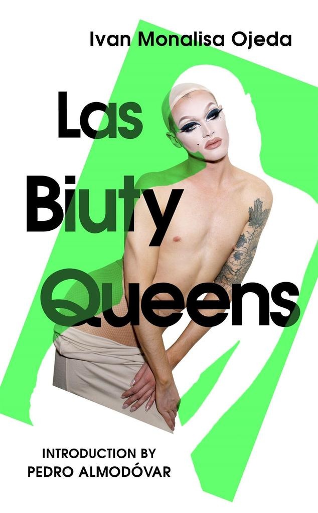Las Biuty Queens: Taschenbuch von Ivan Monalisa Ojeda
