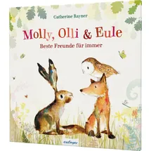 Esslinger Verlag Beste Freunde für immer / Molly, Olli & Eule Bd.1