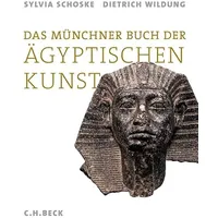 Beck C. H. Das Münchner Buch der Ägyptischen Kunst
