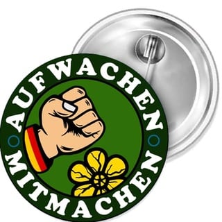 Aufwachen Mitmachen Rette Deine Heimat Button 55 mm