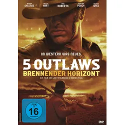 5 Outlaws - Brennender Horizont