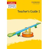 Collins International Primary Maths Teacher’s Guide: Stage 1 (Collins International Primary Maths)