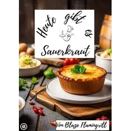 epubli Heute gibt es / Heute gibt es - Sauerkraut: