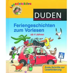 Feriengeschichten zum Vorlesen - Duden Lesedetektive
