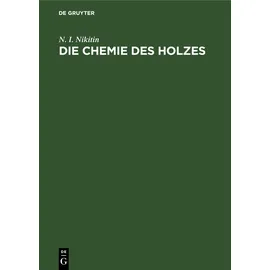 De Gruyter Oldenbourg Chemie des Holzes