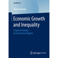 Economic Growth And Inequality - Vadim Kufenko, Kartoniert (TB)