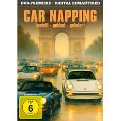 Car-Napping - bestellt - geklaut - geliefert