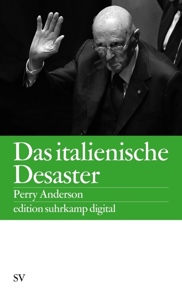 Das Italienische Desaster - Perry Anderson  Taschenbuch
