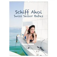 Calvendo Schiff Ahoi - Swiss Sailor Babes (Wandkalender 2026