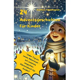 majosta 24 Adventsgeschichten für Kinder Adventskalender