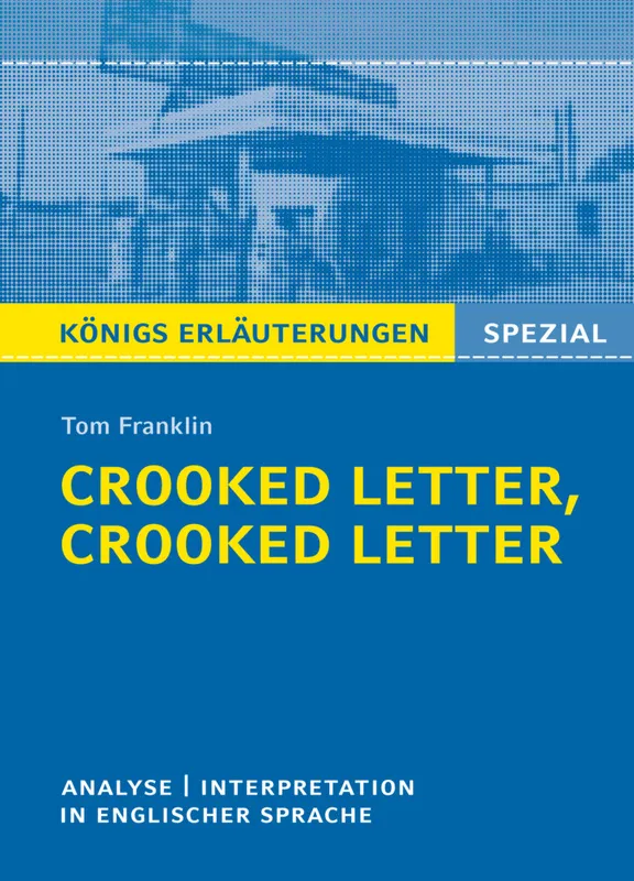 Tom Franklin 'Crooked Letter, Crooked Letter' - Tom Franklin, Taschenbuch