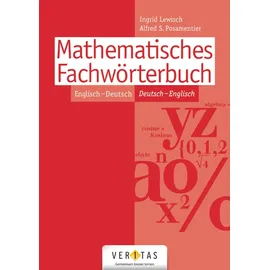Veritas Verlag Mathematisches Fachwörterbuch: Wörterbuch - Englisch-Deutsch/Deutsch-Englisch