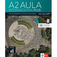 Klett Sprachen GmbH Aula internacional Plus A2
