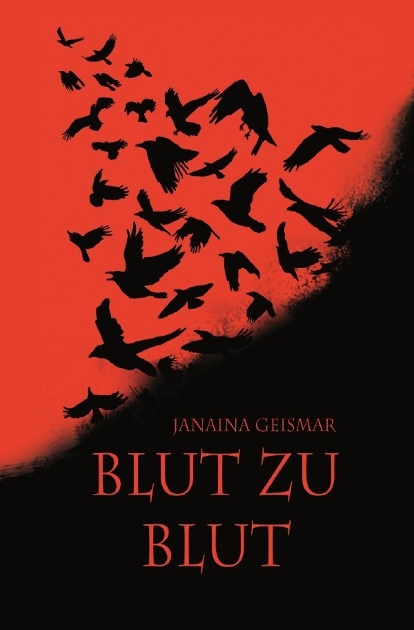 Blut Zu Blut - Janaina Geismar  Kartoniert (TB)