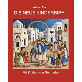 Agentur D. Rauhen Hauses Die neue Kinderbibel