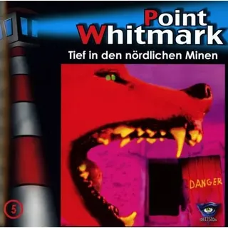 Point Whitmark - Tief in den nördlichen Minen, 1 Audio-CD CD, Point Whitmark 5