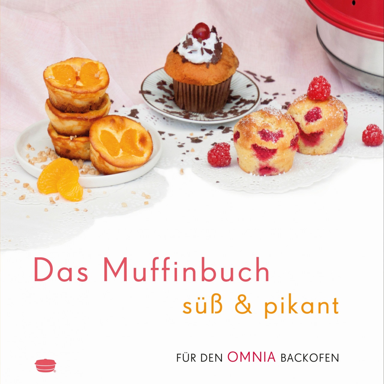 Omnia Das Muffinbuch SüÃ & Pikant     