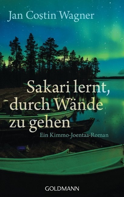 Sakari Lernt  Durch Wände Zu Gehen / Kimmo Joentaa Bd.6 - Jan Costin Wagner  Taschenbuch
