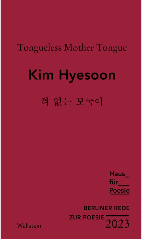 Tongueless Mother Tongue - Kim Hyesoon, Gebunden