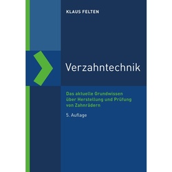 Verzahntechnik - Klaus Felten  Taschenbuch