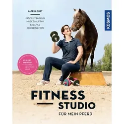 Fitnessstudio für mein Pferd