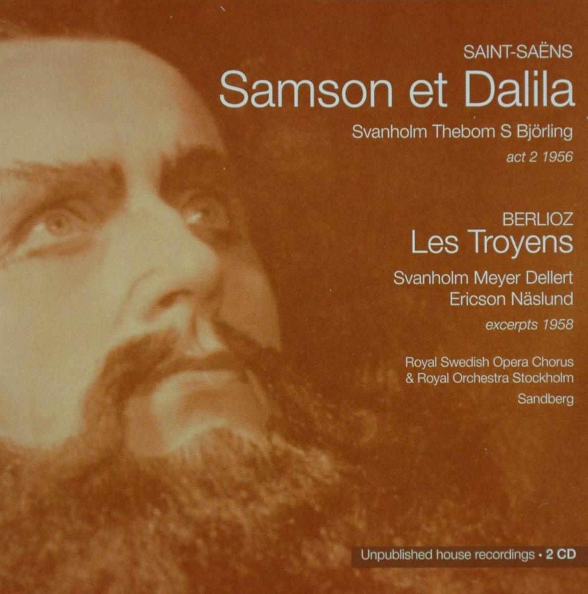 Samson & Dalila/Troyens: Arch.Iii - Set Svanholm. (CD)