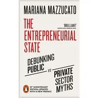 Penguin Books UK The Entrepreneurial State