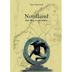 Nordland. Der Weg zu dir selbst.