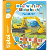 Ravensburger tiptoi® Mein Wörter-Bilderbuch Baustelle